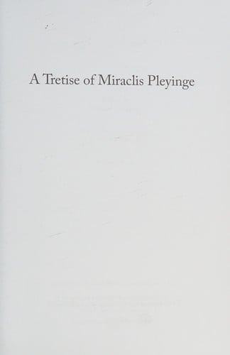 A tretise of Miraclis Pleyinge