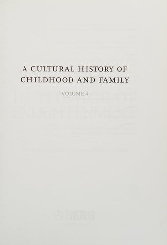 A cultural history of childhood and family