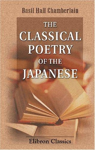 The classical poetry of the Japanese