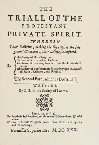 The triall of the Protestant private spirit