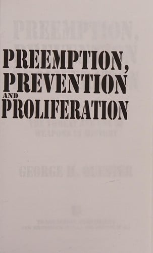 Preemption, prevention and proliferation