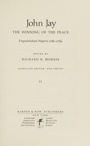 John Jay: the making of a revolutionary