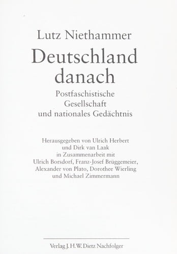 Deutschland danach. Postfaschistische Gesellschaft und nationales Gedächtnis