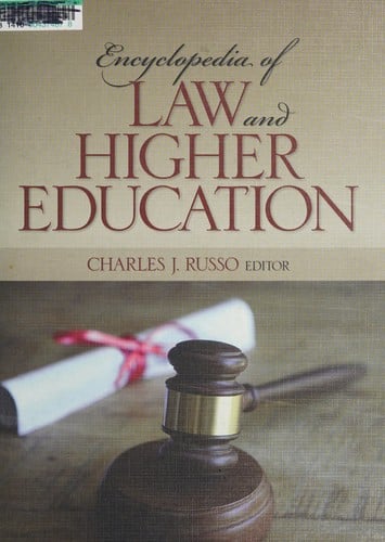 Encyclopedia of law and higher education