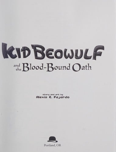 Kid Beowulf and the blood-bound oath