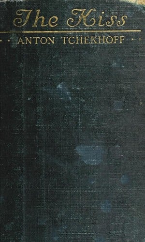 The kiss and other stories [15 stories]