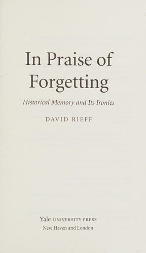 In praise of forgetting