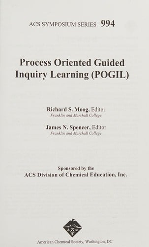 Process oriented guided inquiry learning (POGIL)