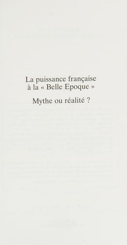 La Puissance française à la "Belle époque"