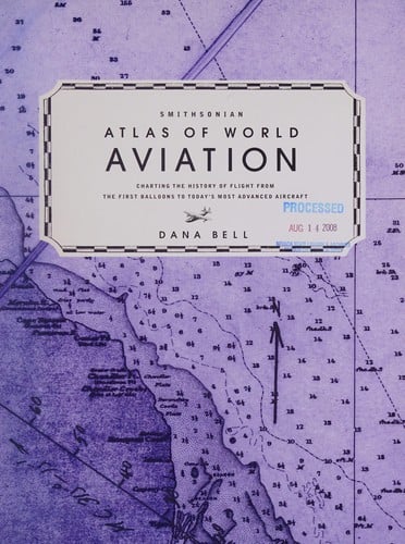Smithsonian atlas of world aviation