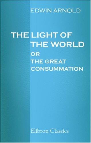 The Light of the World or The Great Consummation