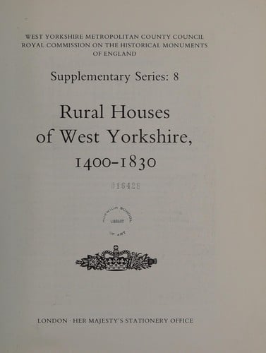 Rural houses of West Yorkshire, 1400-1830