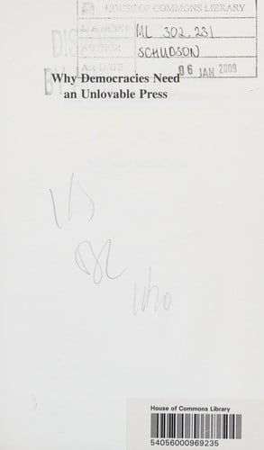 Why democracies need an unlovable press