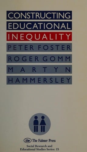 Constructing educational inequality
