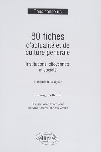80 fiches d'actualité et de culture générale