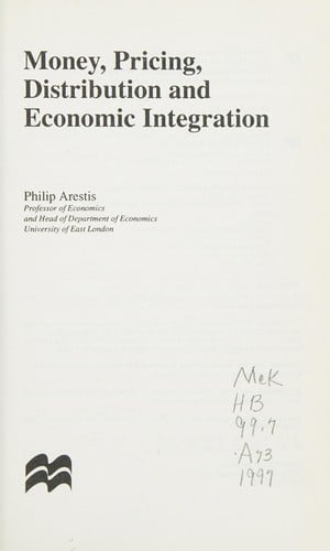 Money, pricing, distribution, and economic integration