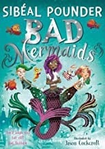 Bad mermaids make waves