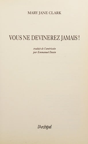 Vous ne devinerez jamais !