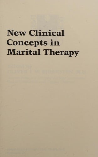 New clinical concepts in marital therapy