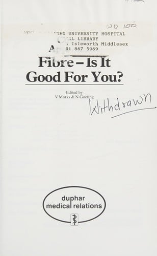 Fibre - is it good for you?