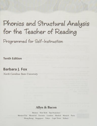Phonics and structural analysis for the teacher of reading programmed for self-instruction