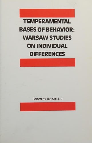 Temperamental bases of behavior