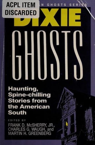 Dixie ghosts