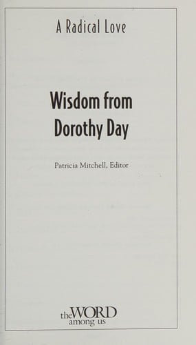 Wisdom from Dorothy Day