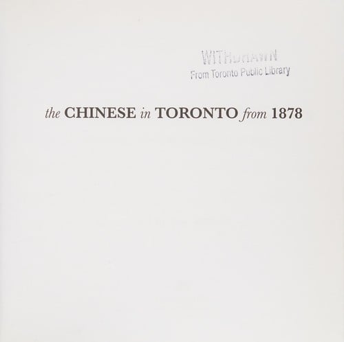 The Chinese in Toronto from 1878