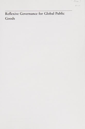 Reflexive governance for global public goods