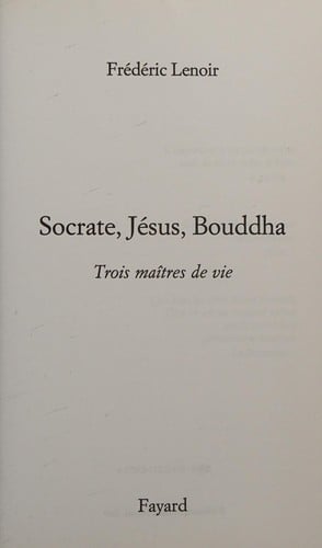 Socrate, Jésus, Bouddha