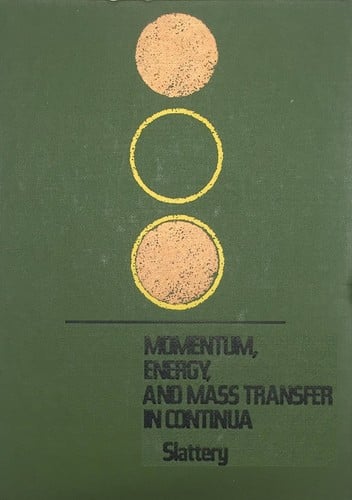 Momentum, energy, and mass transfer in continua