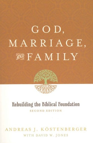 God, marriage, and family