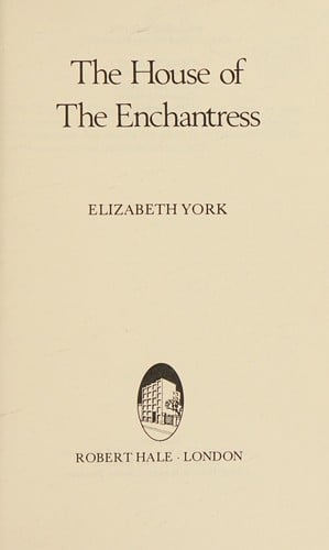 The house of the enchantress