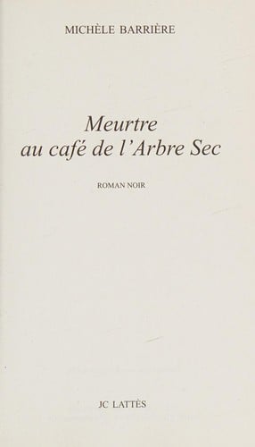 Meurtre au café de l'Arbre Sec