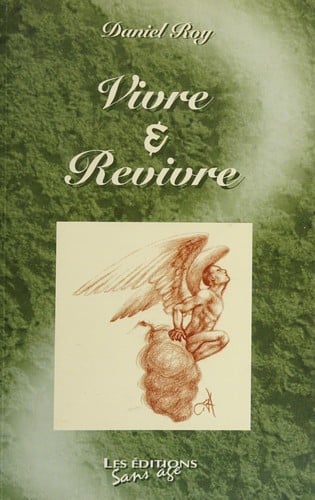 Vivre et revivre