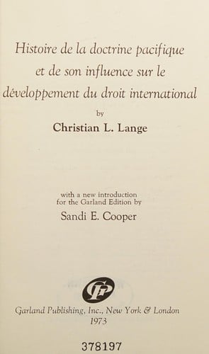 Histoire de la doctrine pacifique et de son influence sur le développement du droit international