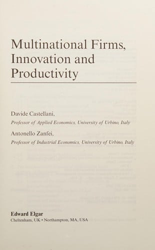 MULTINATIONAL FIRMS, INNOVATION AND PRODUCTIVITY