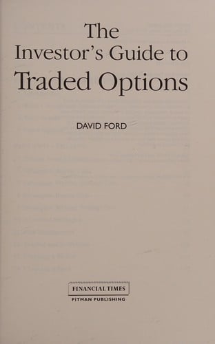 The investor's guide to traded options
