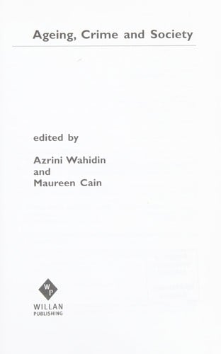 AGEING, CRIME AND SOCIETY; ED. BY AZRINI WAHIDIN