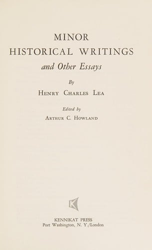 Minor historical writings and other essays
