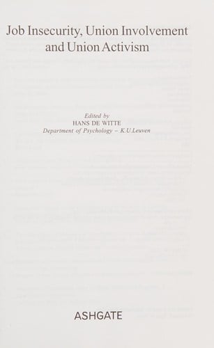 JOB INSECURITY, UNION INVOLVEMENT AND UNION ACTIVISM; ED. BY HANS DE WITTE