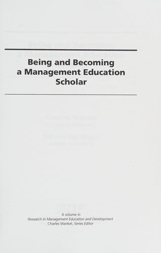 Being and becoming a management education scholar