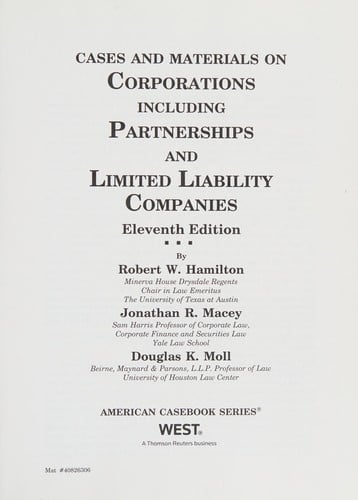 Cases and materials on corporations, including partnerships and limited liability companies