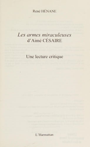 Les armes miraculeuses d'Aimé Césaire