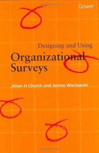Designing and using organizational surveys