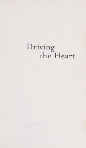 Driving the heart and other stories