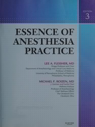 Essence of anesthesia practice