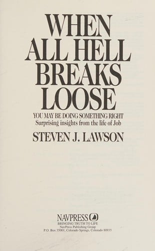 When all hell breaks loose, you may be doing something right