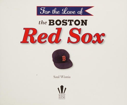 For the love of the Boston Red Sox